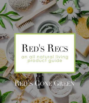 Red's Gone Green all natural living product guide E Book