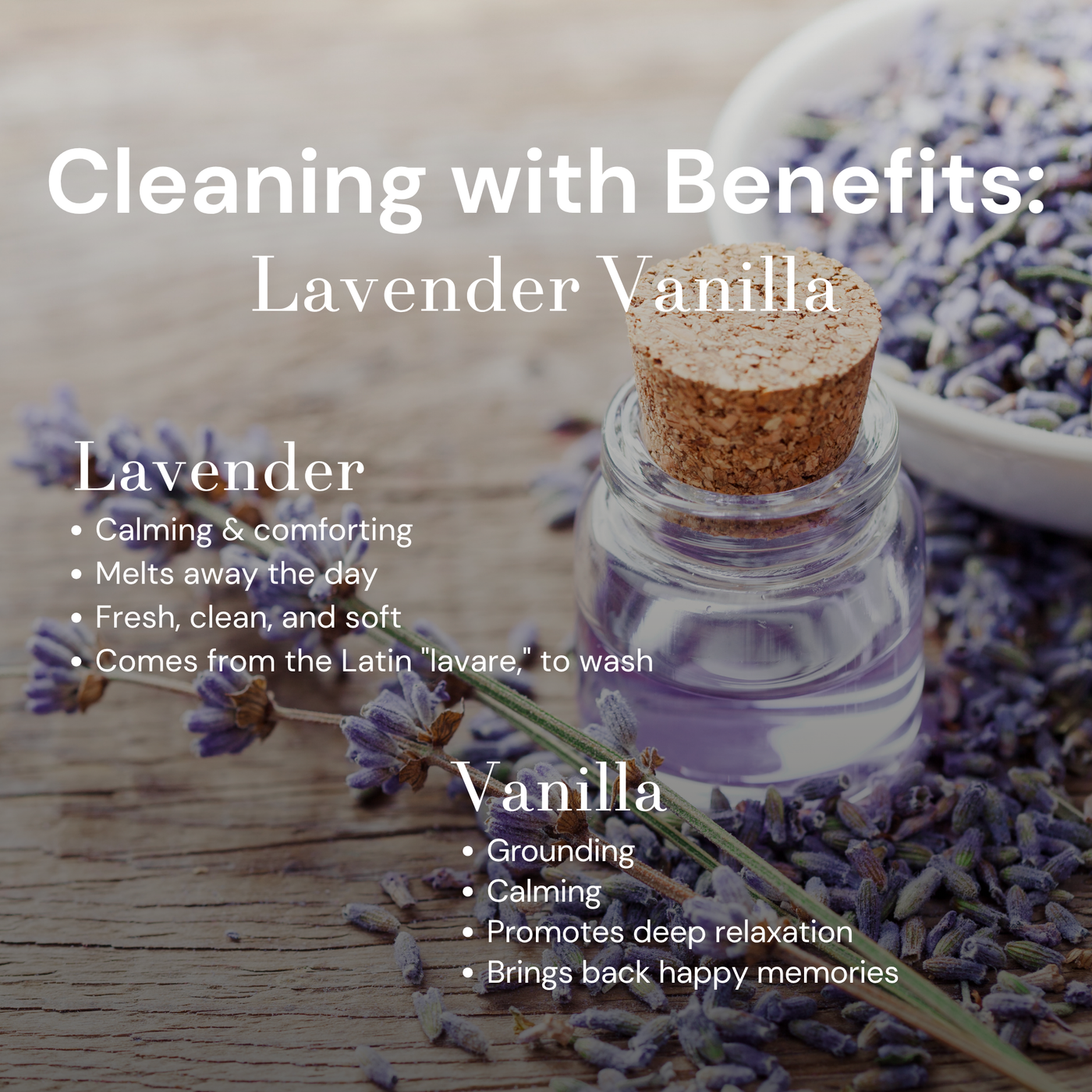An informational graphic titled 'Cleaning with Benefits: Lavender Vanilla' on a rustic wooden background, featuring a small glass bottle with a cork stopper filled with lavender-colored liquid, surrounded by dried lavender sprigs and loose lavender buds. Text lists benefits for lavender and vanilla aromas.